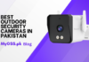 best outdoor security cameras in pakistan