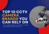 top 10 cctv camera brands