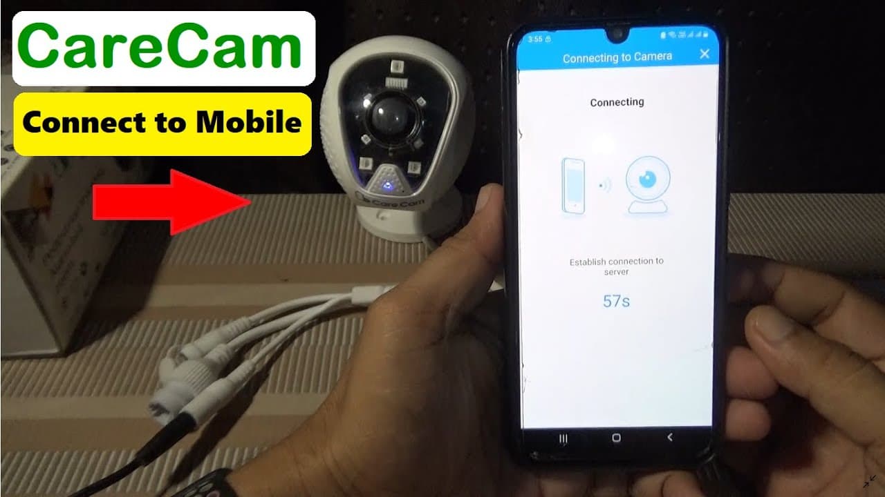 How to Connect Care Cam CCTV Camera to Your Mobile Phone