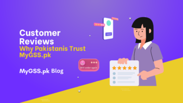 Customer Reviews Why Pakistanis Trust MyGSS.pk
