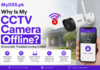 Why Is My CCTV Camera Offline? (Complete Troubleshooting Guide)