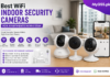 Best WiFi Indoor Security Cameras for Apartments in Pakistan