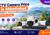 CCTV Camera Price in Abbottabad: Top Suppliers, Markets & What to Expect